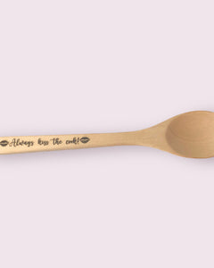 Wooden Spoon - Always Kiss the Cook !!!